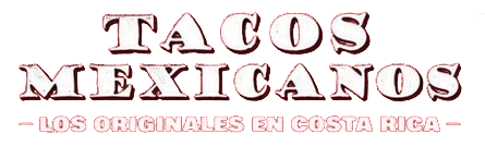 Tacos Mexicanos — Los originales en Costa Rica